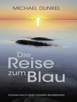 cover image of Die Reise zum Blau